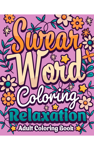 Swear Word Coloring Relaxation
